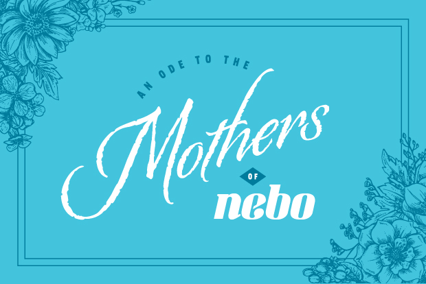 An Ode to Nebo Moms